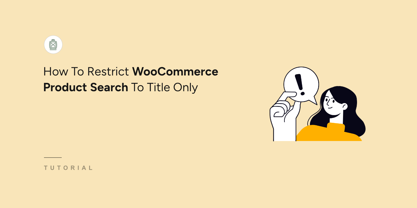 So beschränken Sie die WooCommerce-Produktsuche auf Titel