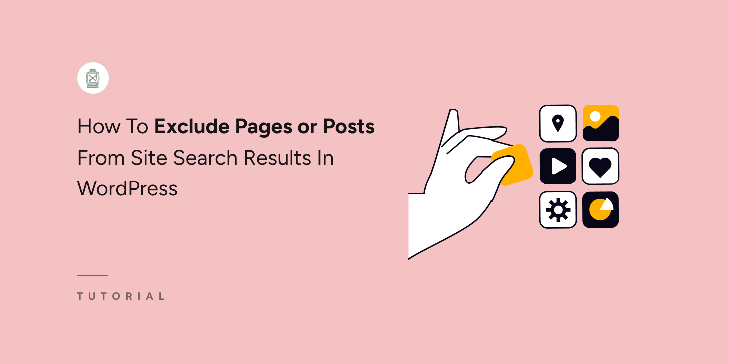 How to exclude certain posts-pages-products-tjhumbnail - SearchWP How To Exclude Pages or Posts From Site Search Results In WordPress - thumbnail