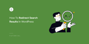 Come reindirizzare i risultati di ricerca in WordPress Miniatura