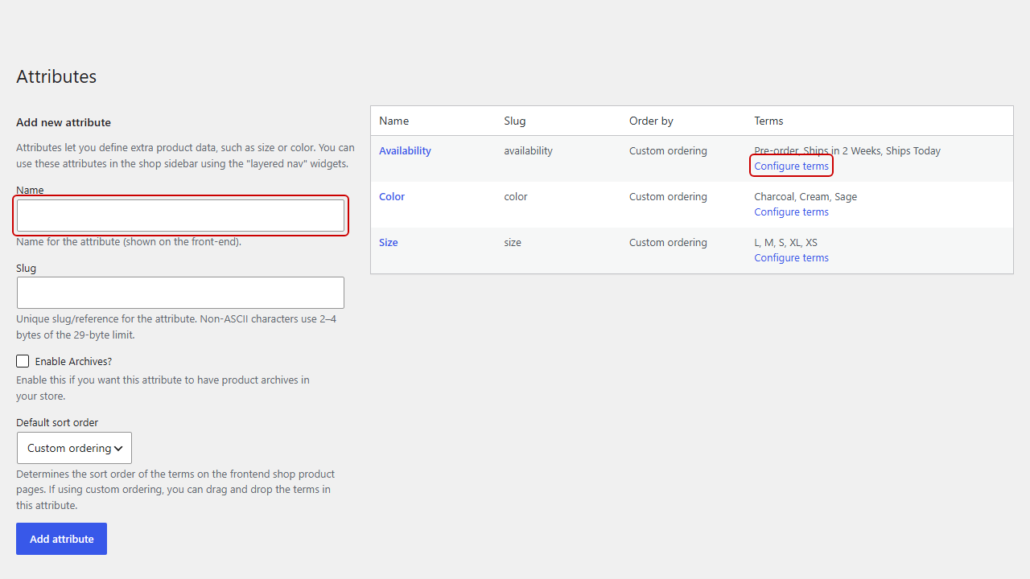 WooCommerce attribute editor showing three attributes: Availability, Color, and Size in a table with Name, Slug, Order by, and Terms. The right column shows terms for each attribute and a Configure terms link for each row. On the left, a form labeled Add new attribute includes fields for Name, Slug, an Enable Archives checkbox, and a Default sort order dropdown with an Add attribute button.