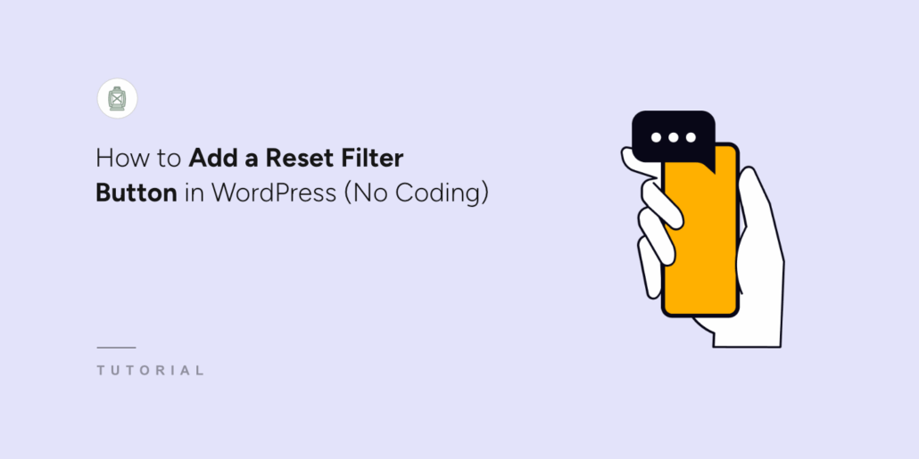 How to add a Reset filter button in WordPress