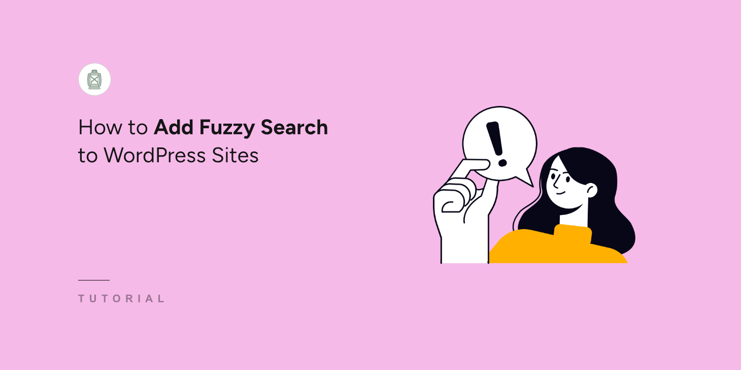 How to add fuzzy search to WordPress sites - SearchWP How to add fuzzy search to WordPress sites