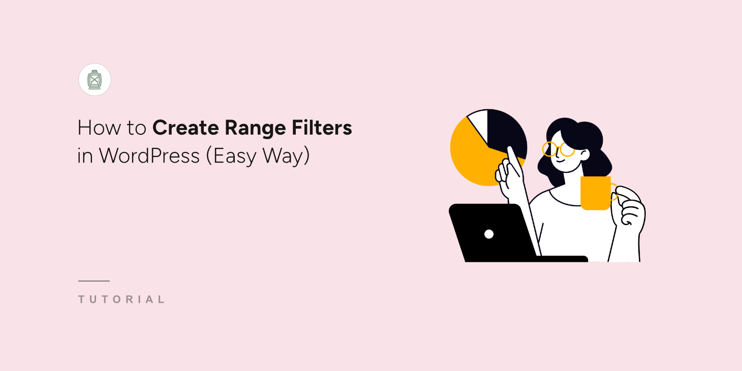 How to create a range filter in WordPress