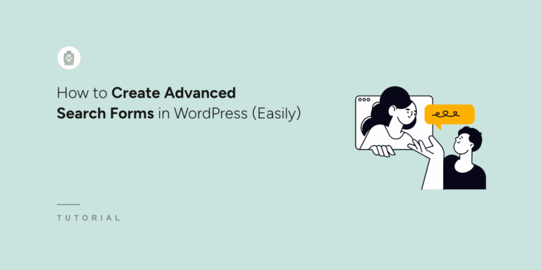 How to Create Advanced Search Forms in WordPress (Easily)