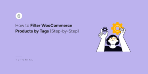 How to filter WooCommerce products by tags