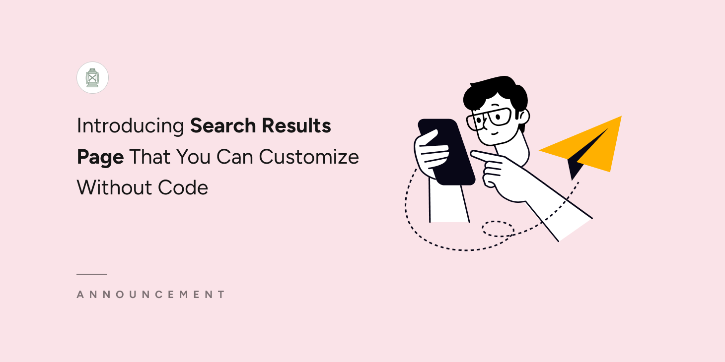 Introducing Search Results Page That You Can Customize Without Code