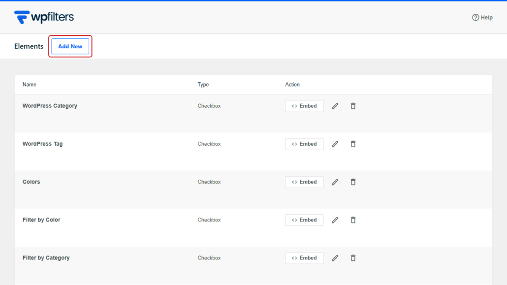 WPFilters Elements page with an Add New button highlighted, showing a list of checkbox elements (Category, Tag, Colors, etc.) and actions like Embed, edit, delete at right.